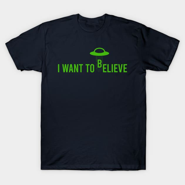 i want to believe T-Shirt by aye_artdg